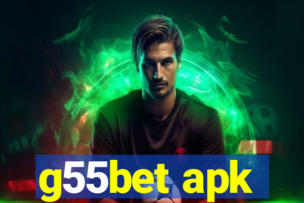 g55bet apk